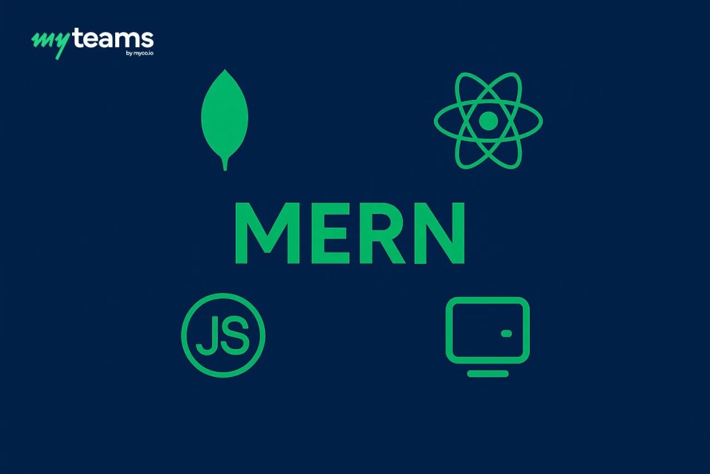 what is MERN stack | MyTeams